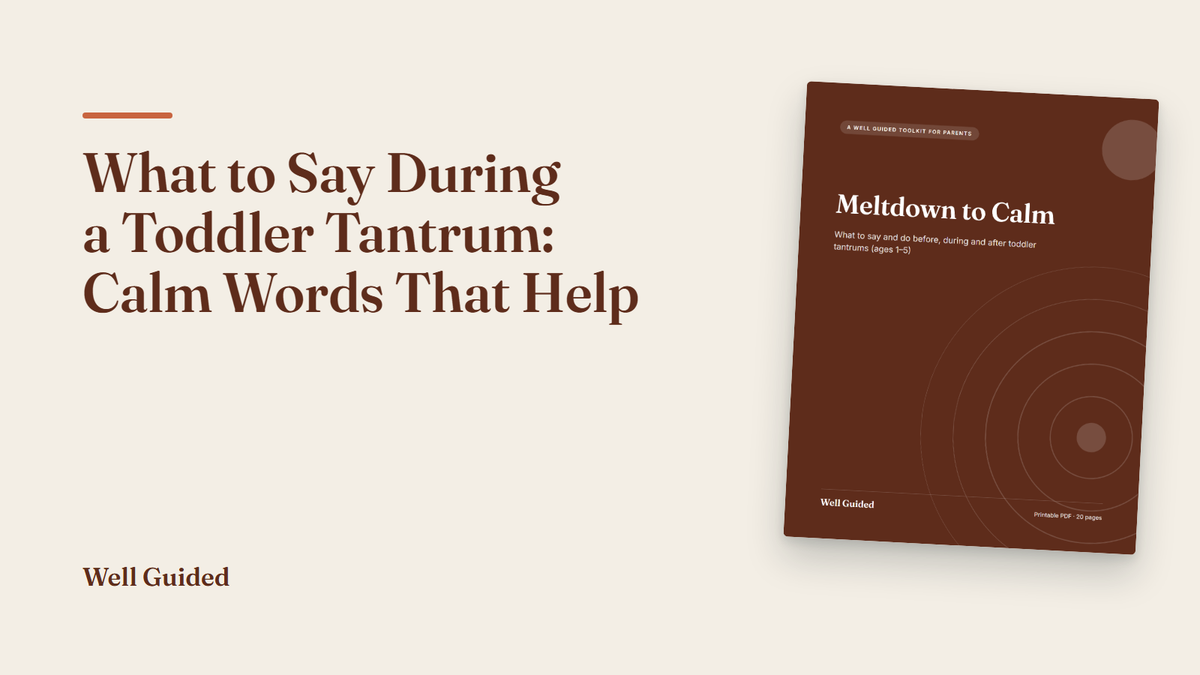 What to Say During a Toddler Tantrum: Calm Words That Help